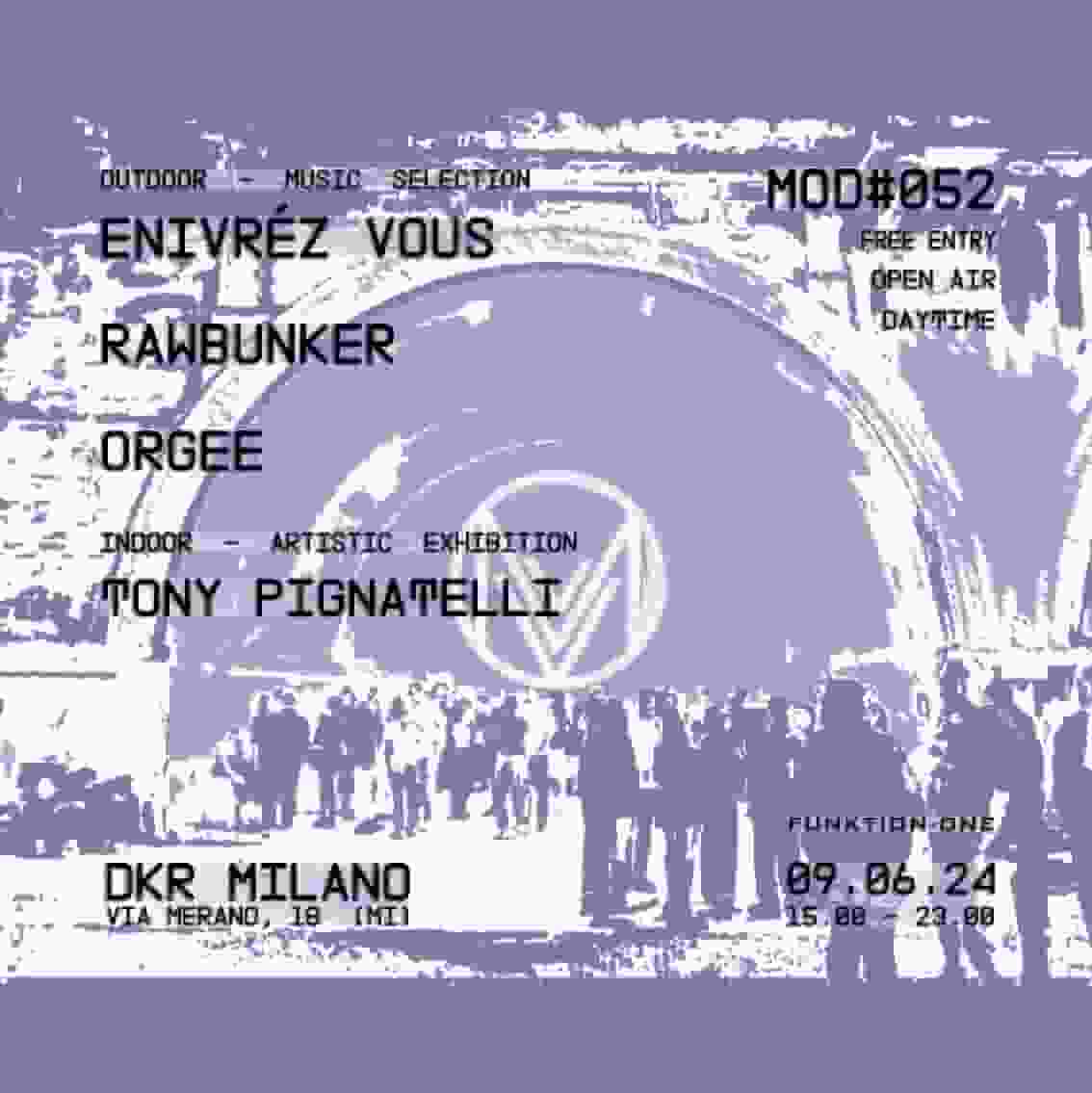 MOD#052 AT @DKR // MDVLAR SHOW CASE 