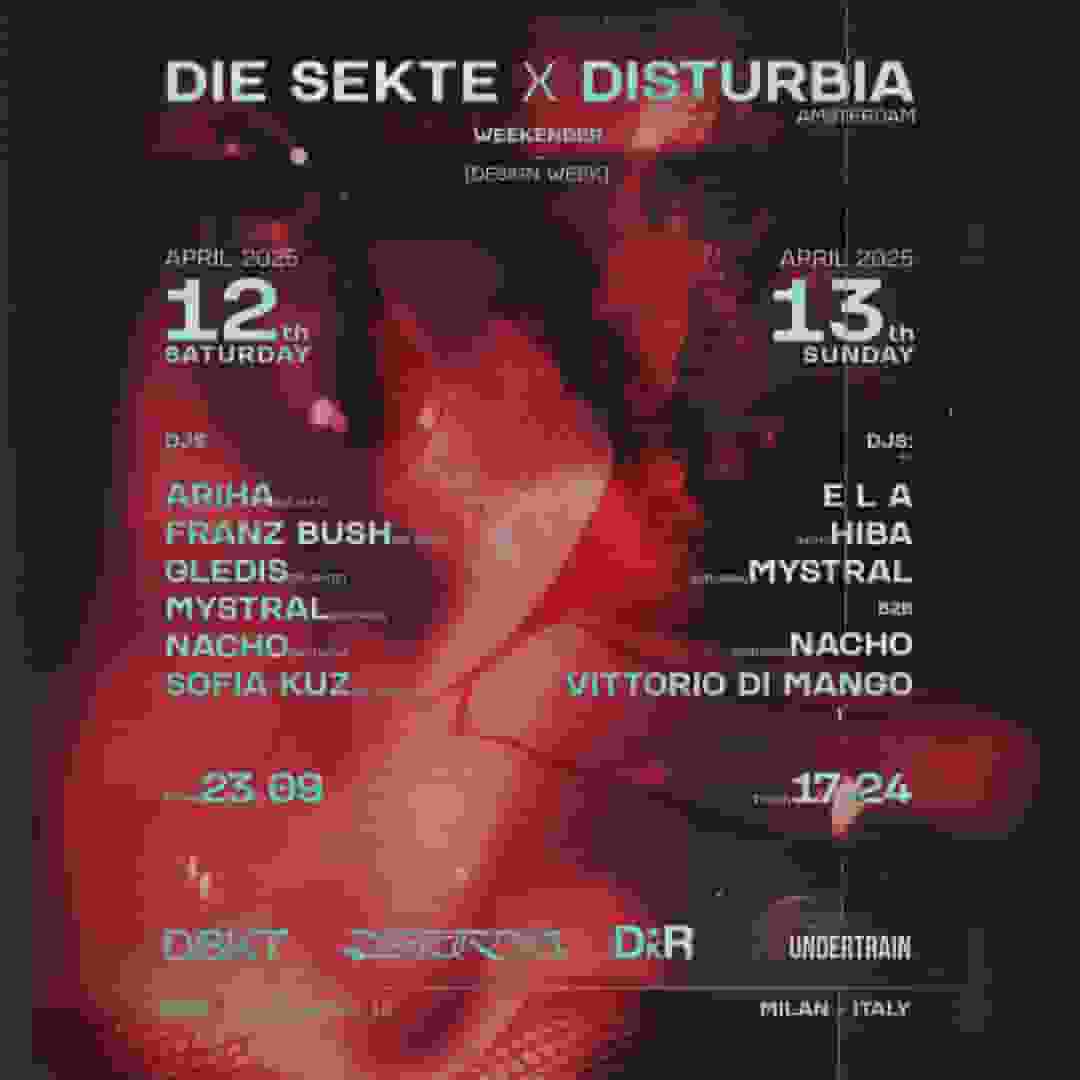 DIE SEKTE x DISTURBIA: WEEKENDER DW2025
