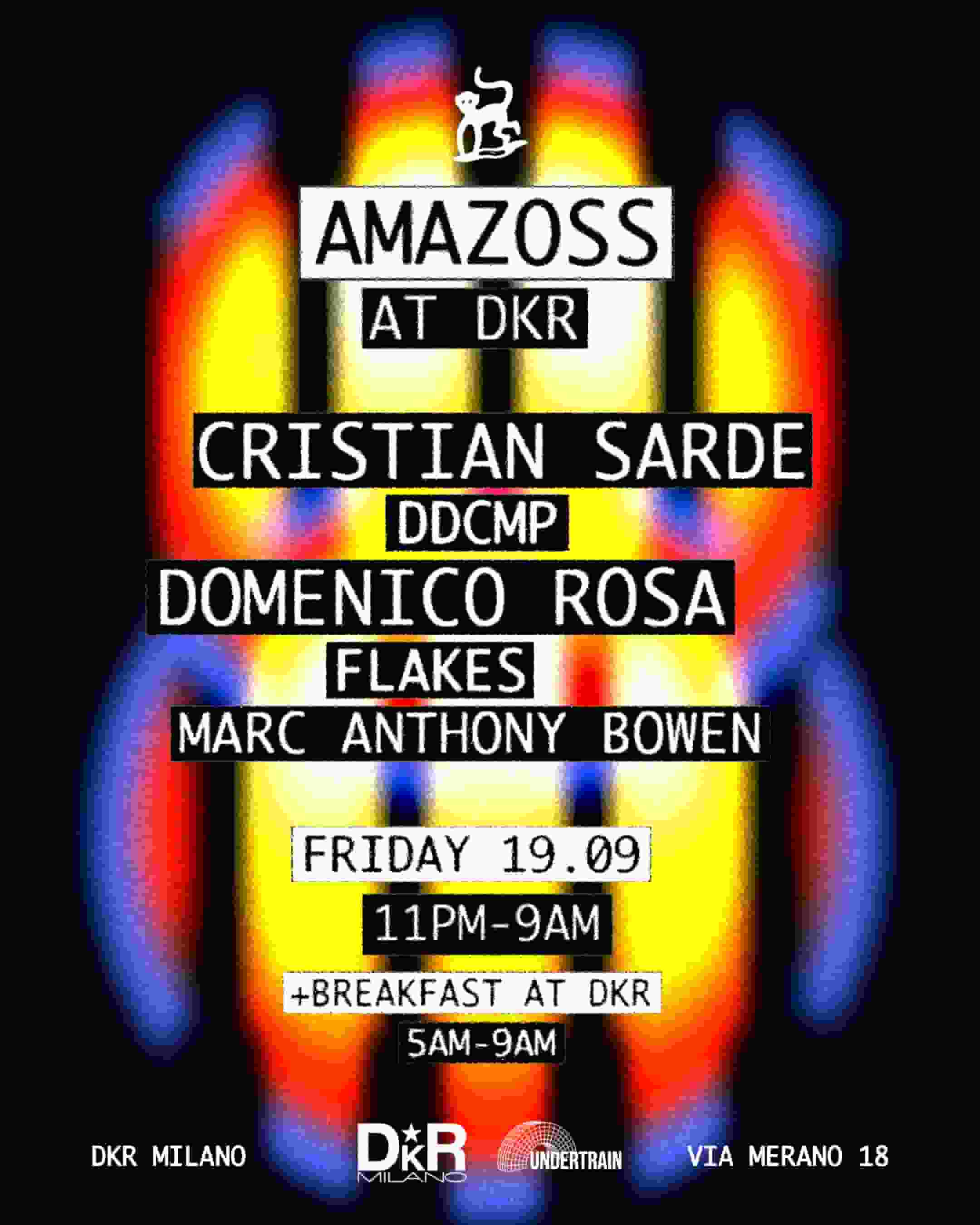 Amazoss at dkr w/ Cristian Sarde & Domenico Rosa