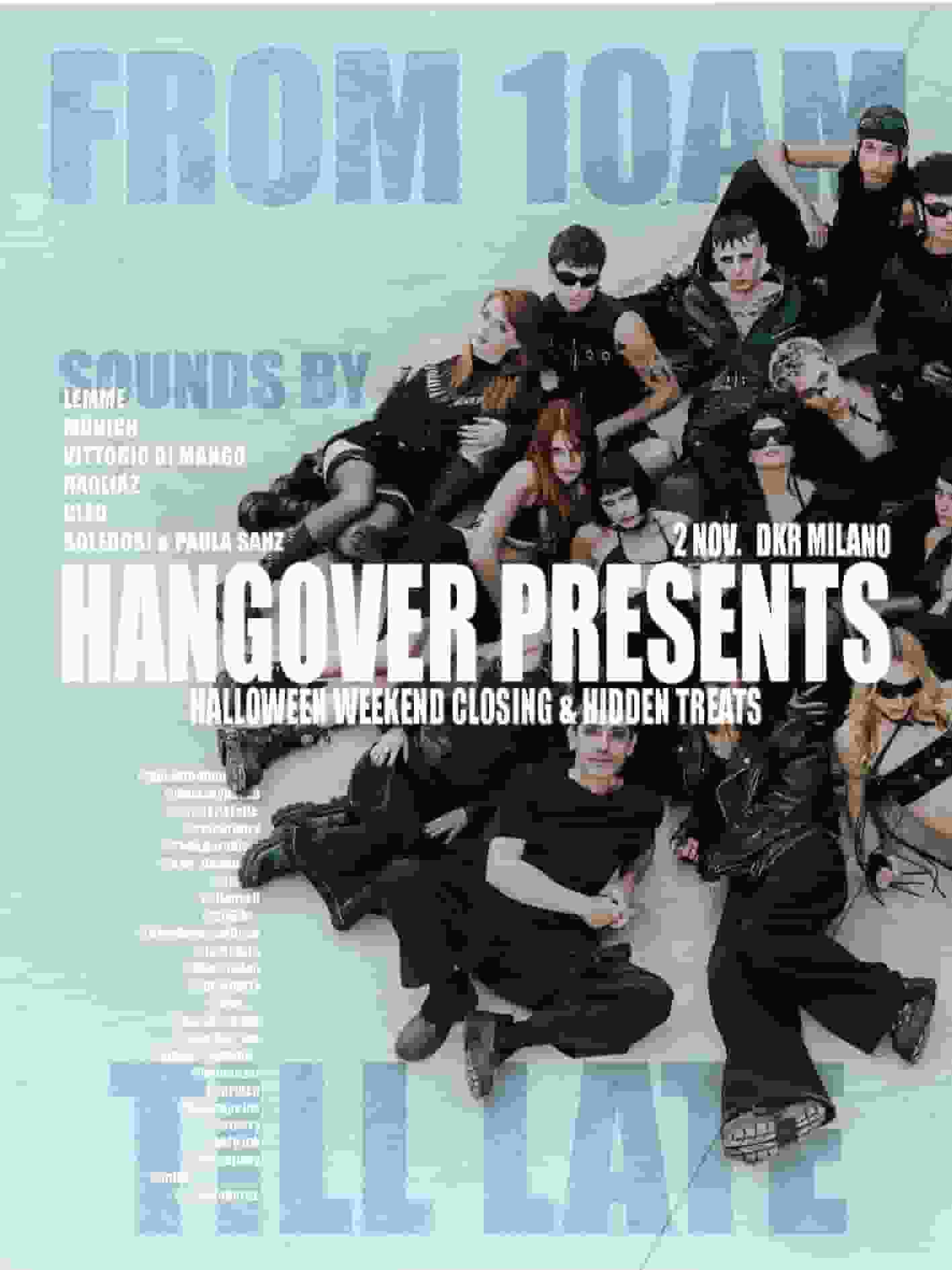 HANGOVER || HALLOWEEN WEEKEND CLOSING & HIDDEN TREATS