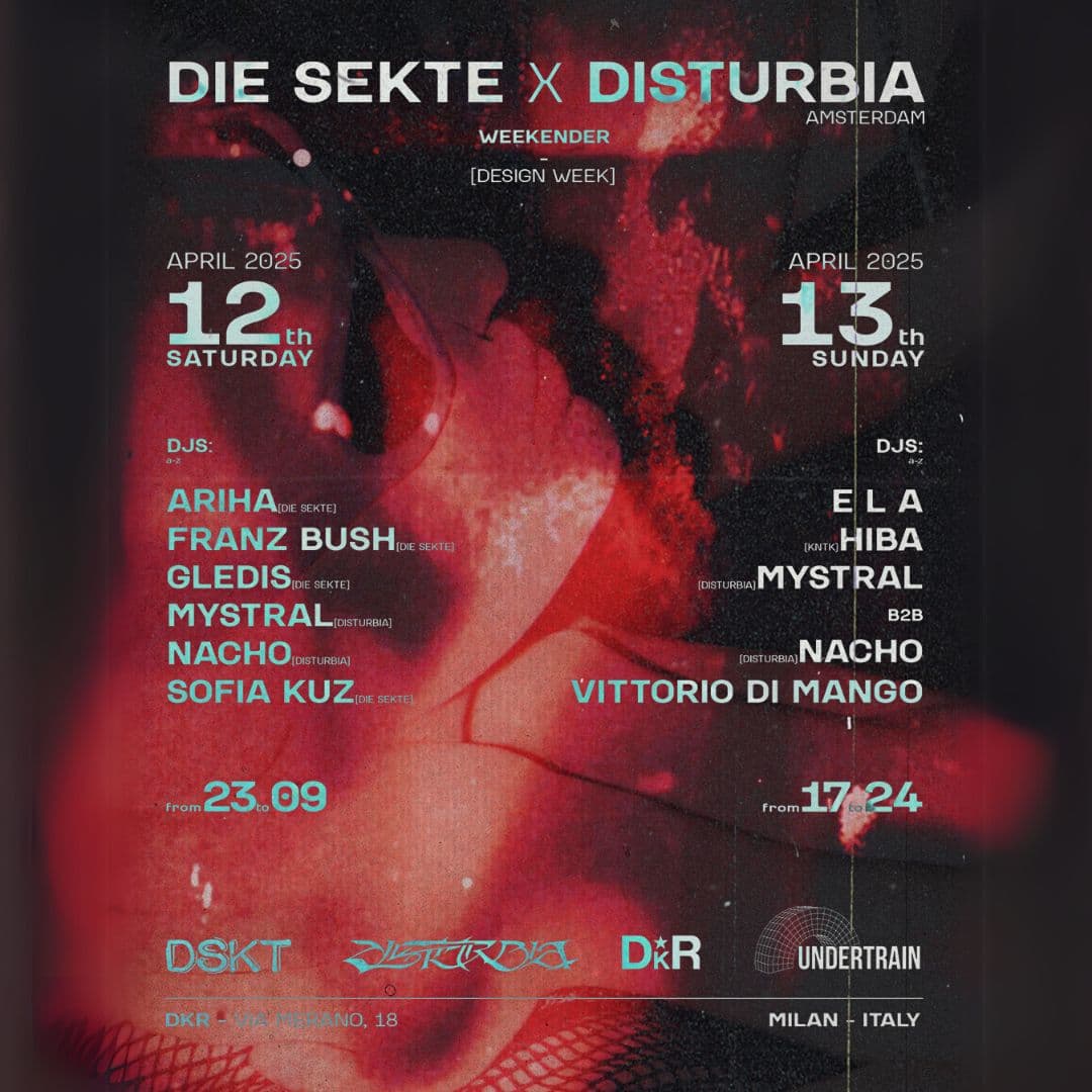 DIE SEKTE x DISTURBIA: WEEKENDER DW2025