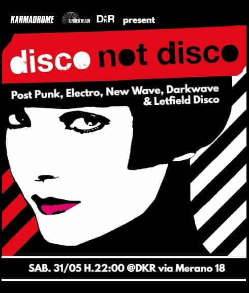 KARMADROME - DISCO NOT DISCO - CAPITOLO 2 